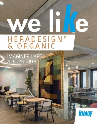 Knauf Heradesign et Organic
